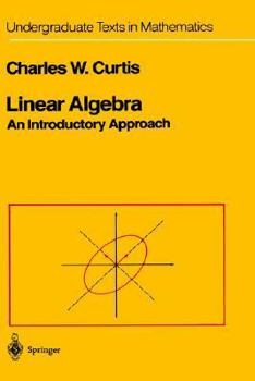 Hardcover Linear Algebra: An Introductory Approach Book