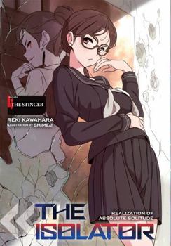 Hardcover The Isolator, Vol. 4 (Light Novel): The Stinger Book