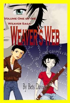Paperback Weaver's Web (The Weaver Saga) Book