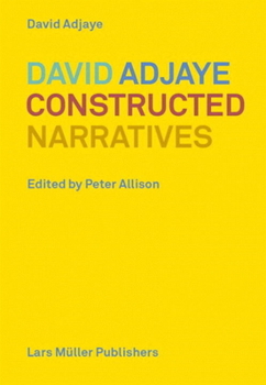 Paperback David Adjaye: Constructed Narratives Book