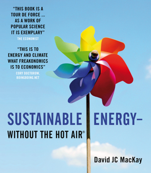 Paperback Sustainable Energy - Without the Hot Air: Volume 2 Book