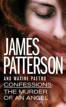 Mass Market Paperback Confessions: The Murder of an Angel Book