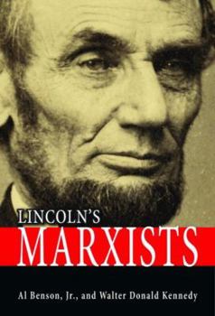 Hardcover Lincoln's Marxists Book