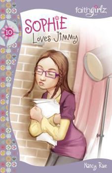 Sophie Loves Jimmy (Sophie #10) - Book #10 of the Sophie