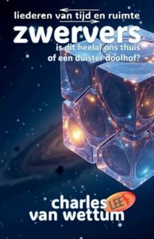 Paperback Zwervers - liederen van tijd en ruimte [Dutch] Book