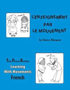 Paperback Learning with Movements - French [French] Book