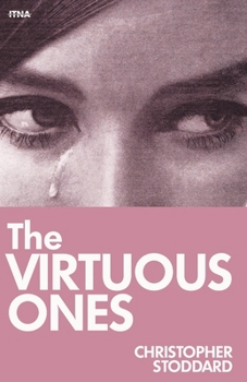 Paperback The Virtuous Ones Book