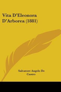 Paperback Vita D'Eleonora D'Arborea (1881) Book