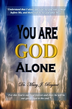 Paperback You are God Alone Book