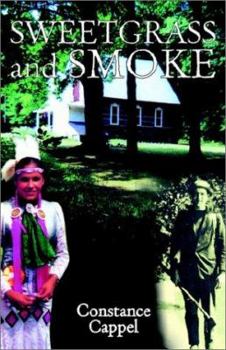 Paperback Sweetgrass and Smoke Book
