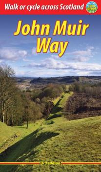 Paperback John Muir Way (3 ed): Walk or cycle across Scotland Book