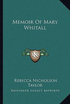 Memoir Of Mary Whitall