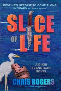Paperback Slice of Life: A Suspense Novel Book