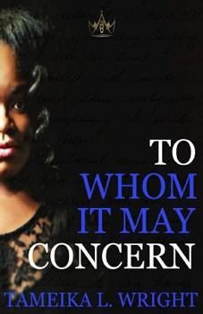 Paperback To Whom It May Concern Book