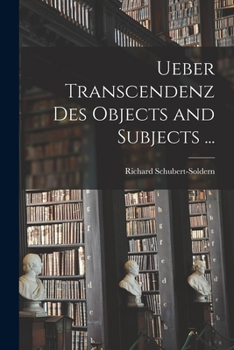 Paperback Ueber Transcendenz Des Objects and Subjects ... [German] Book