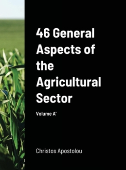 Hardcover 46 General Aspects of the Agricultural Sector Book