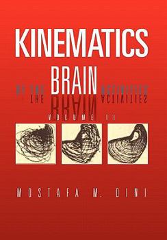 Hardcover Kinematics Of The Brain Activities Book