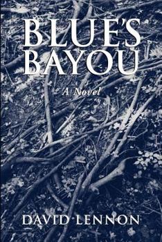 Paperback Blue's Bayou: A Michel Doucette & Sassy Jones Mystery Book