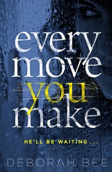 Paperback Every Move You Make Book