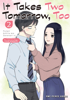 Paperback It Takes Two Tomorrow, Too Volume 2 Book