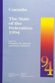 Paperback Canada: The State of the Federation 1994 Book