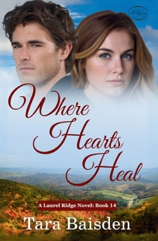 Paperback Where Hearts Heal (Laurel Ridge Series Book 14) Book