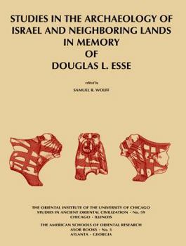 Studies in the Archaeology of Israel and Neighboring Lands N - Book #59 of the Studies in Ancient Oriental Civilization