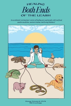 Paperback Healing Both Ends of the Leash Book