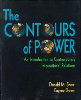 Paperback Contours of Power: An Introduction to Contemporary International Relations Book