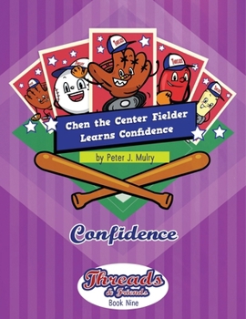 Paperback Chen the Center Fielder Learns Confidence: Confidence Book