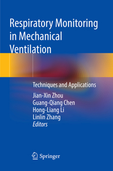 Paperback Respiratory Monitoring in Mechanical Ventilation: Techniques and Applications Book