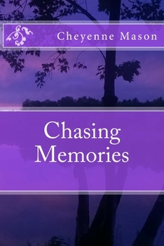 Paperback Chasing Memories Book
