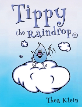 Paperback Tippy the Raindrop Book