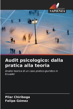Paperback Audit psicologico: dalla pratica alla teoria [Italian] Book