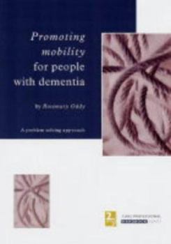 Spiral-bound Promoting Mobility: Dementia Book