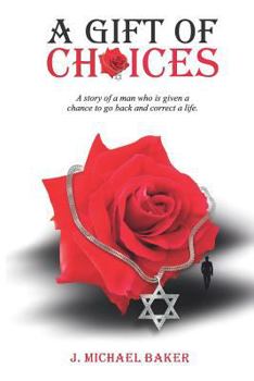 Paperback A Gift of Choices Book