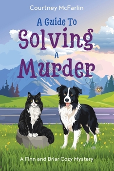 Paperback A Guide to Solving a Murder Book