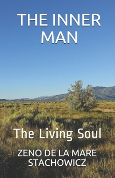 Paperback The Inner Man: THE Living Soul Book