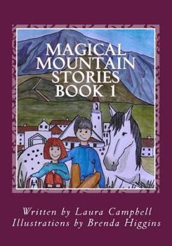 Paperback Magical Mountain Stories: Tales from the Spanish countryside Book