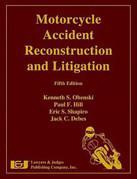 Hardcover Motorcycle Accident Reconstruction and Litigation [With CDROM] Book