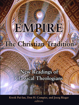 Paperback Empire and the Christian Tradition: New Readings of Classical Theologians Book