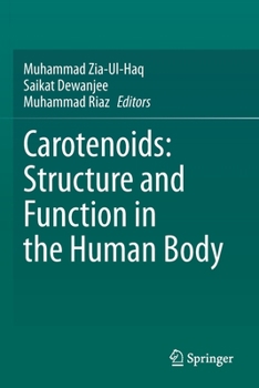 Paperback Carotenoids: Structure and Function in the Human Body Book