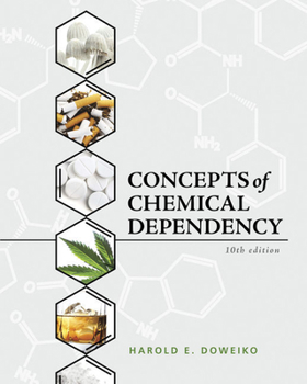 Product Bundle Bundle: Concepts of Chemical Dependency, Loose-Leaf Version, 10th + Mindtap Counseling, 1 Term (6 Months) Printed Access Card Book