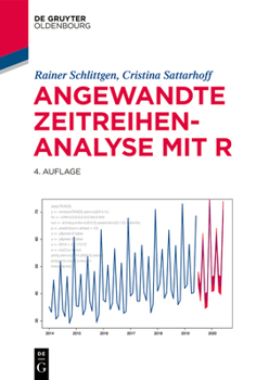 Paperback Angewandte Zeitreihenanalyse Mit R [German] Book