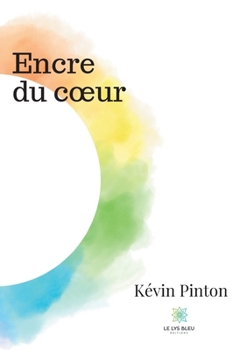 Paperback Encre du coeur [French] Book