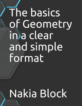 Paperback The basics of Geometry in a clear and simple format Book