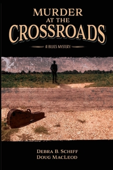 Paperback Murder at the Crossroads: A Blues Mystery Book