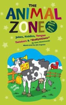 Library Binding Animal Zone: Jokes, Riddles, Tongue Twisters & "Daffynitions" Book