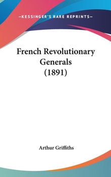 Hardcover French Revolutionary Generals (1891) Book