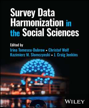 Hardcover Survey Data Harmonization in the Social Sciences Book